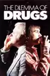 The Dilemma of Drugs (1976)